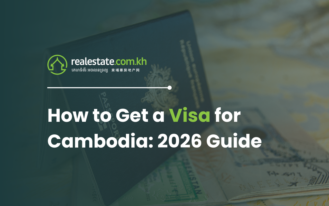 How to Get a Visa for Cambodia: 2026 Guide
